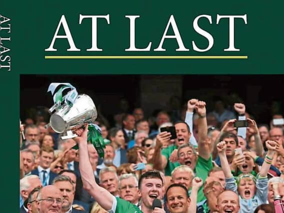 Limerick’s unforgettable All-Ireland success is brought to life in a new hurling publication simply entitled At Last