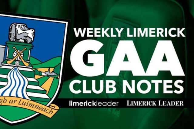 Your weekly Limerick GAA club notes