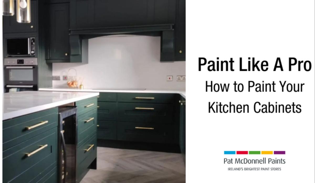 Paint Like a Pro How to paint your kitchen Limerick Live