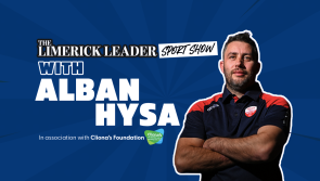 LISTEN: Limerick Leader Sport Show with Alban Hysa
