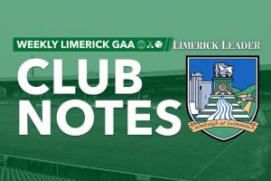 Limerick GAA club notes - latest news from across the city and county
