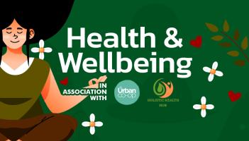 Health & Wellbeing: Prevention is better than cure