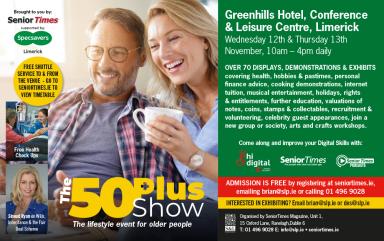 The 50 Plus Show returns to the Greenhills Hotel Limerick for the third consecutive year
