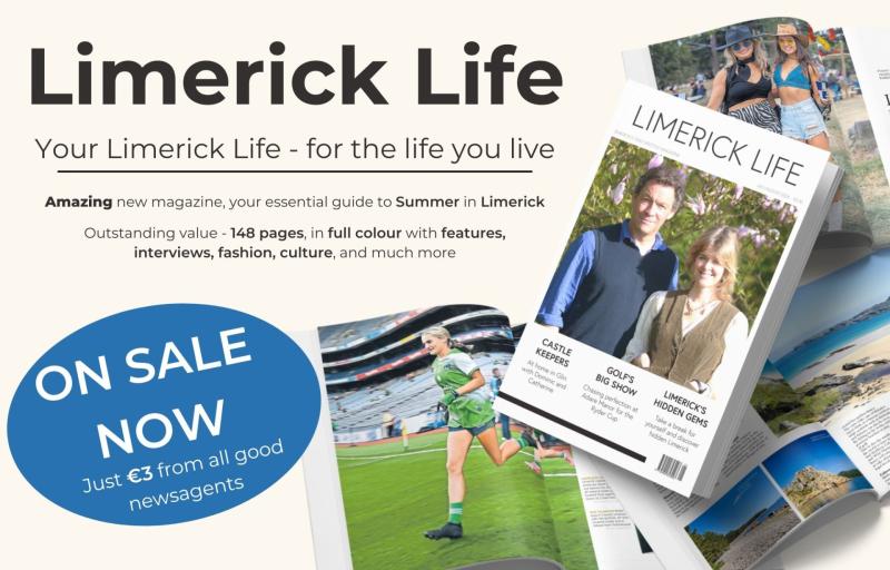 OUT NOW! Exciting lifestyle magazine for Limerick