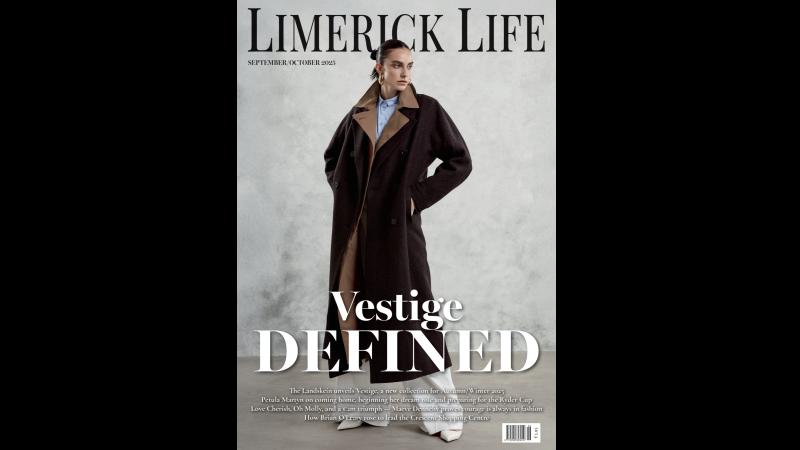 Coming soon! Pick up the latest edition of Limerick Life magazine