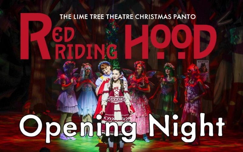  Into the Woods We Go! Red Riding Hood Dazzles on Opening Night in Lime Tree Theatre 