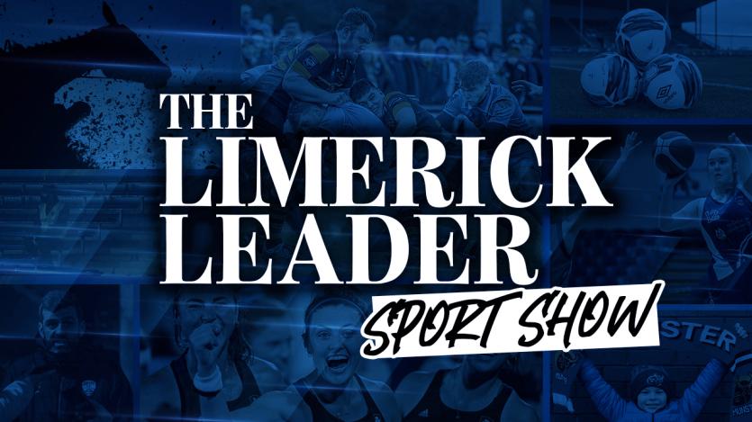 LISTEN: Limerick Leader Sports Show Episode 8 - with Ger Slattery